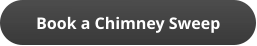 Book a Chimney Sweep