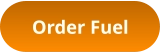 Order Fuel