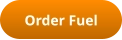 Order Fuel